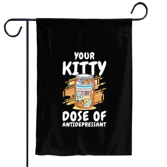 Antidepressant Kitten Medicine Cat Owner Garden Flags