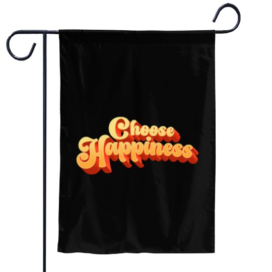 Choose Happiness Typography Garden Flags