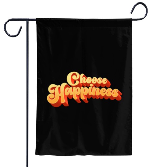 Choose Happiness Typography Garden Flags