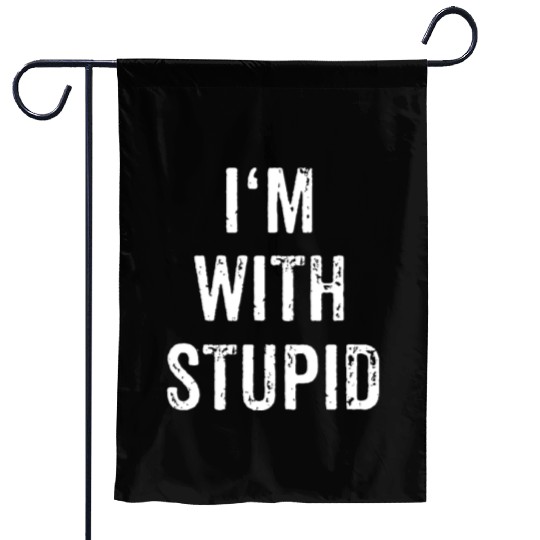 I'm With Stupid Couple Best Friend Part 1 Matching Garden Flags