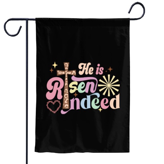 He is risen indeed Garden Flags