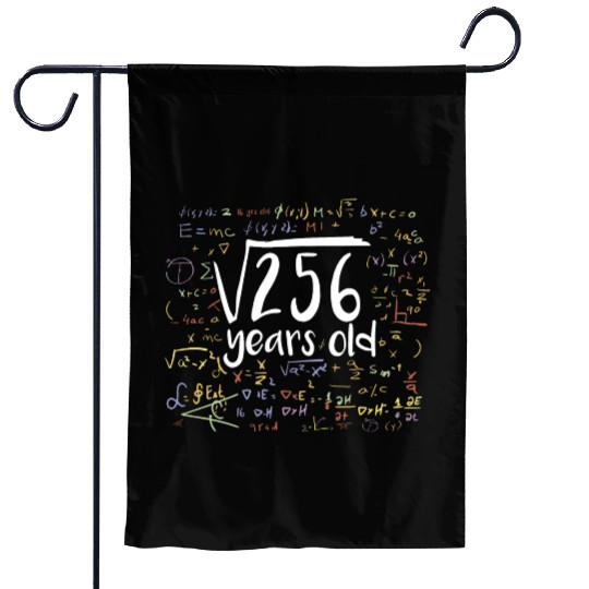 16th Birthday Square Root of 256: 16 Years Old Garden Flags