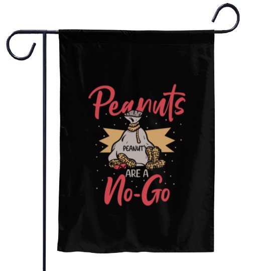 Peanuts Are A No-Go Peanut Allergic Garden Flags