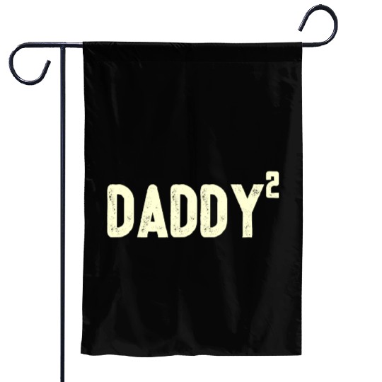 Mens Daddy to be of 2 kids 2nd power squared Dad s Garden Flags