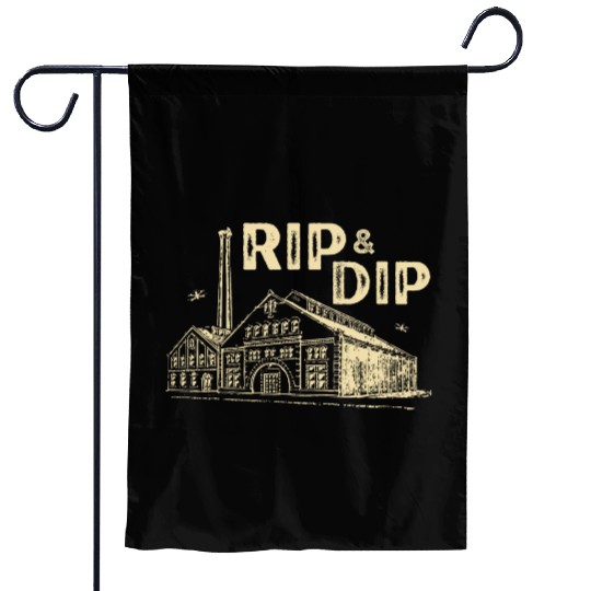RIP & DIP Garden Flags