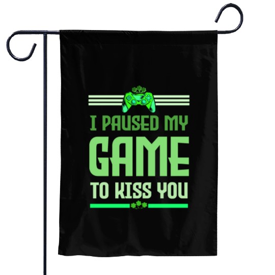 I Paused My Game To Kiss You Irish Retro Gamer Garden Flags