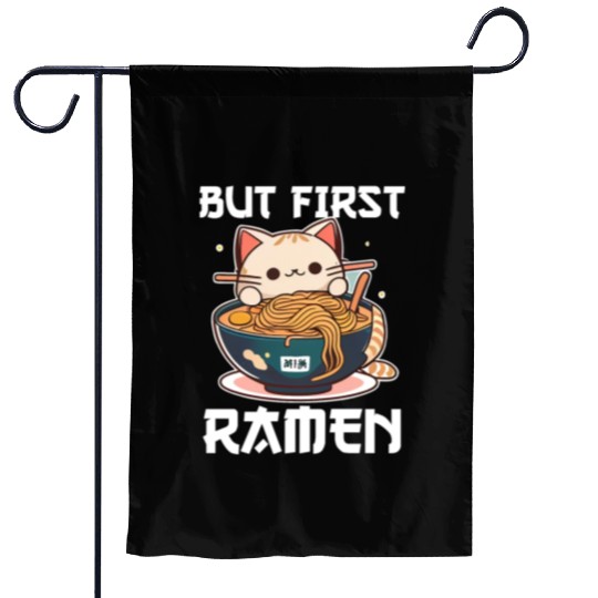 But First Ramen Cat Japanese Tokyo Ramen Noodles Garden Flags