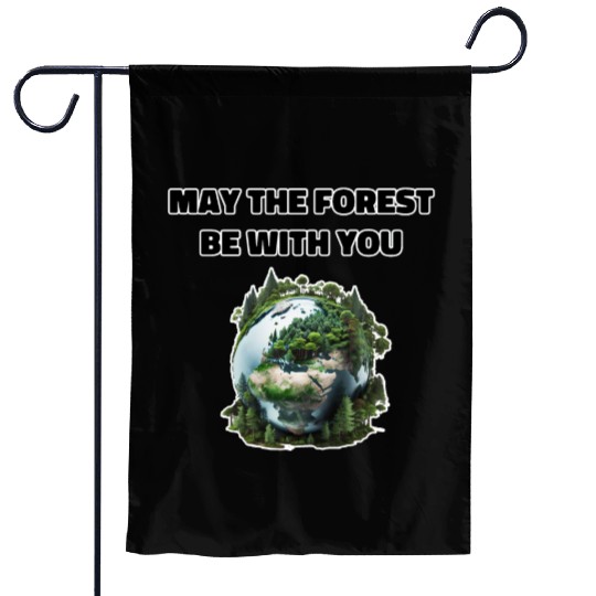 May the Forest Be With You Garden Flags