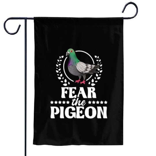 Fear The Pigeon Pigeon Racing Lover Birdwatching Garden Flags
