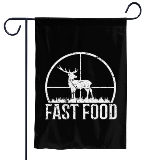 Fast Food Funny Hunter Buck Deer Hunting Vintage Garden Flags
