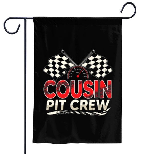 Funny Cousin Pit Crew Race Car Lover Racing Famil Garden Flags