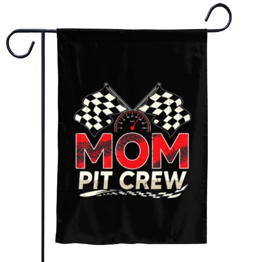 Funny Mom Pit Crew Race Car Lover Racing Family M Garden Flags