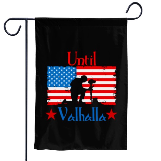 Until Valhalla - Us Flag Garden Flags