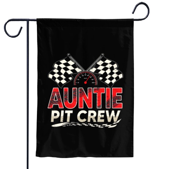 Funny Auntie Pit Crew Race Car Lover Racing Famil Garden Flags