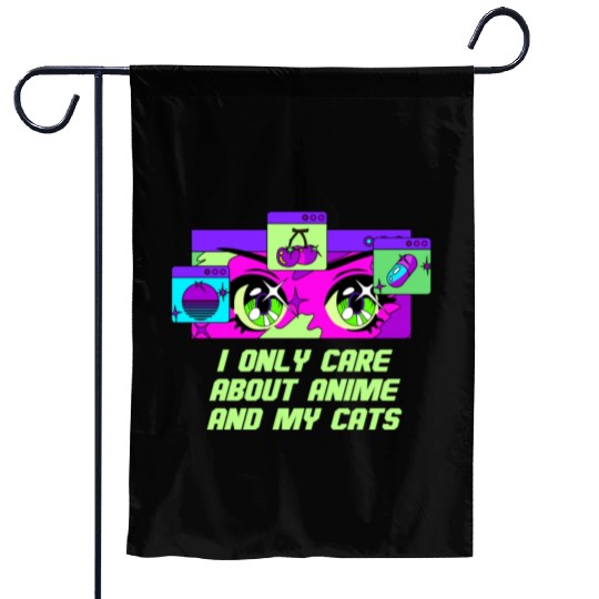 I Only Care About Anime and Cats Kawaii Cat Lover Garden Flags