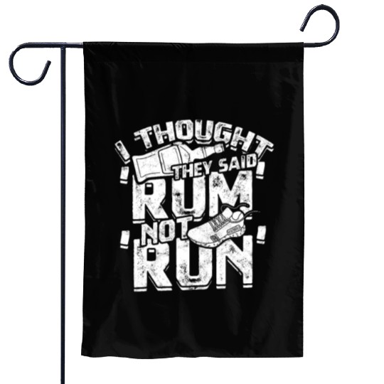 I thought they said 'rum', not 'run' - Jogging Garden Flags