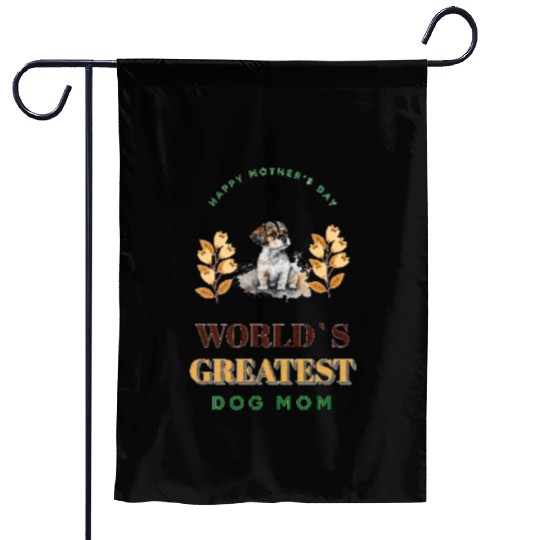 world`s greatest dog mom Garden Flags