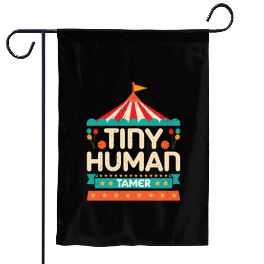 Tiny Human Tamer Kindergarten Teacher Mom Dad Garden Flags