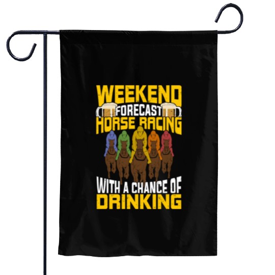 Weekend Forecast Horse Racing Garden Flags