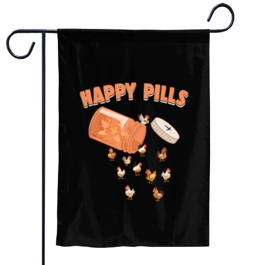 Happy Pills Chicken Funny Farm Animal Lovers Humor Garden Flags