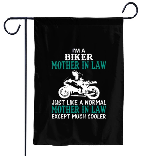 I'M A BIKER MOTHER IN LAW Garden Flags