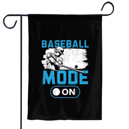 Baseball Mode On Baseball Player Baseball Coach Garden Flags