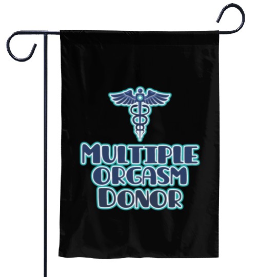 Multi Orgasm Donor Garden Flags