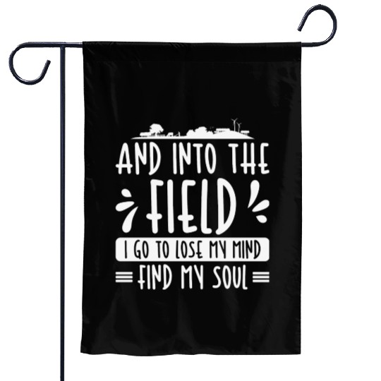 And Into The Field Farmer Agriculture Farming Garden Flags