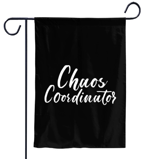 Chaos Coordinator Garden Flags