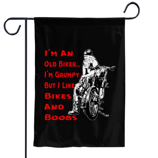 I’m A Grumpy Old Biker ©WhiteTigerLLC.Com Garden Flags