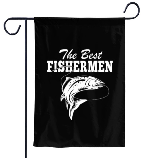 The Best Fishermen Fishing Lover Garden Flags