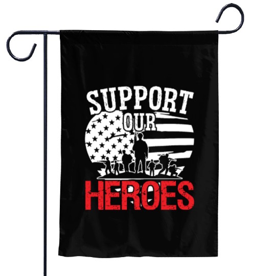 Soldier support our heroes military army veteran Garden Flags