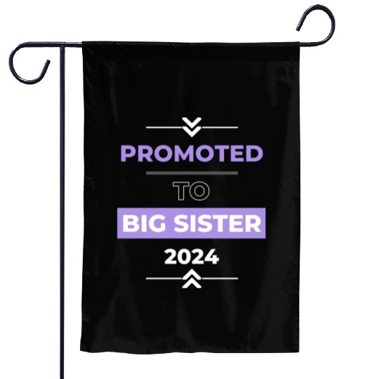 Promoted to Big Sister 2024 Garden Flags