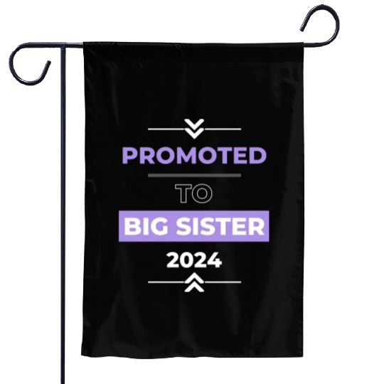 Promoted to Big Sister 2024 Garden Flags