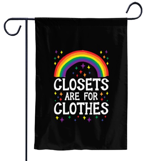 Closets Are For Clothes Rainbow Pride Month LGBTQ Garden Flags