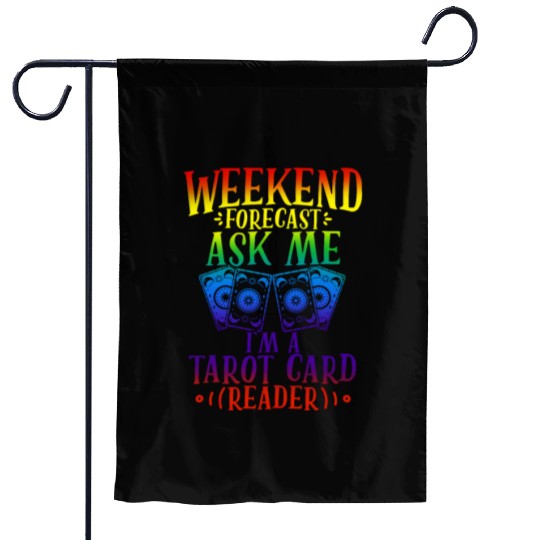 WEEKEND FORECAST ASK ME I'M A TAROT CARD Garden Flags