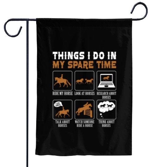 Horse Lover Equestrian Riding Things I Do In My Garden Flags