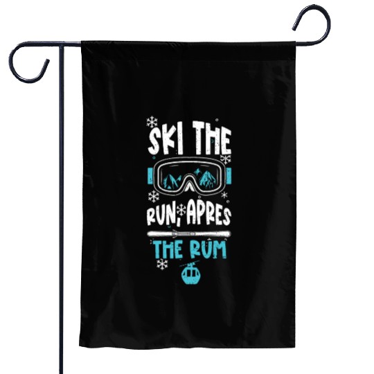 Ski the run, apres the rum Garden Flags