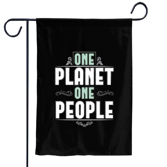 ONE PLANET ONE PEOPLE Garden Flags