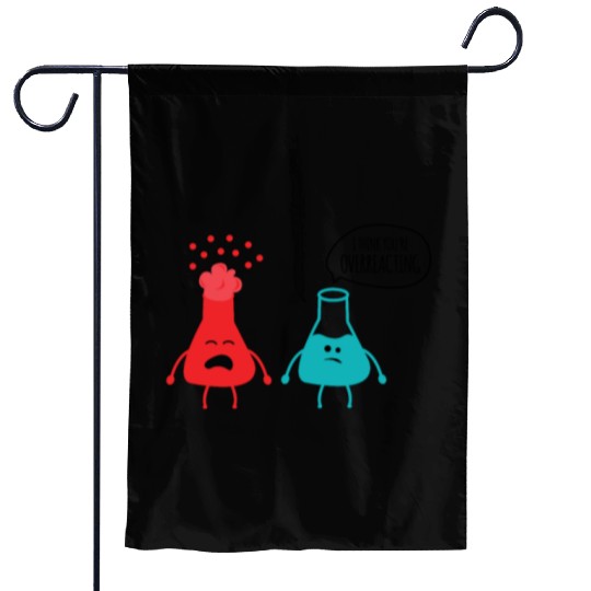Novelty Geek Chemical Reactions Pun Gift You're Garden Flags