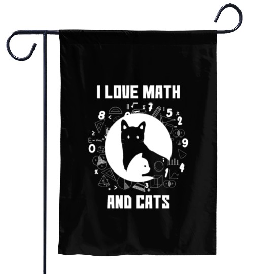 I Love Math And Cats Gift for Mathematics Lovers Garden Flags