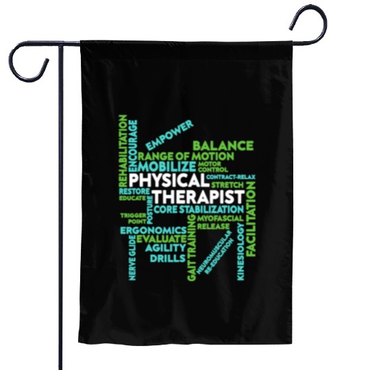Physical Therapist Garden Flags Mobilize Core