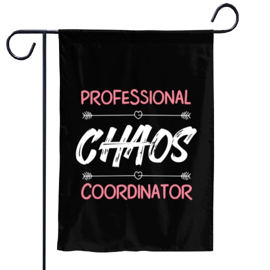 Funny Chaos Coordinator Mom Teacher Parenting Gift Garden Flags