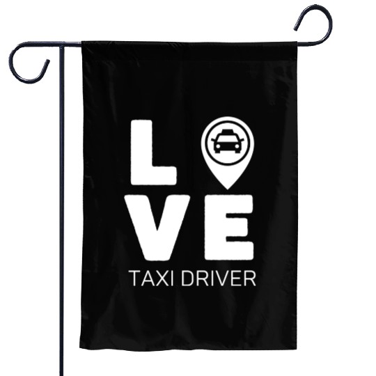 Love Taxi Driver Garden Flags