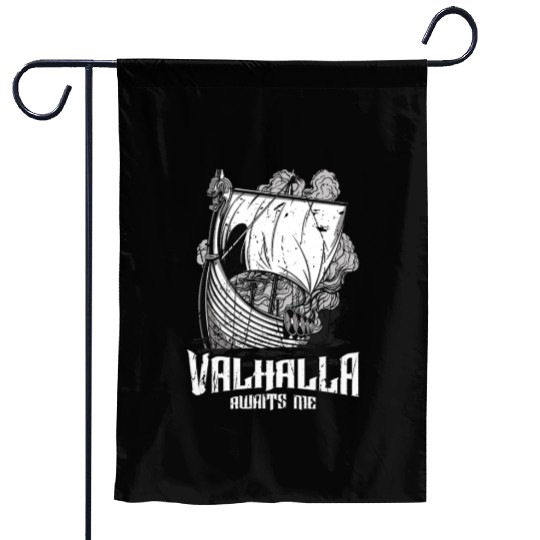 Valhalla awaits me - Viking Garden Flags