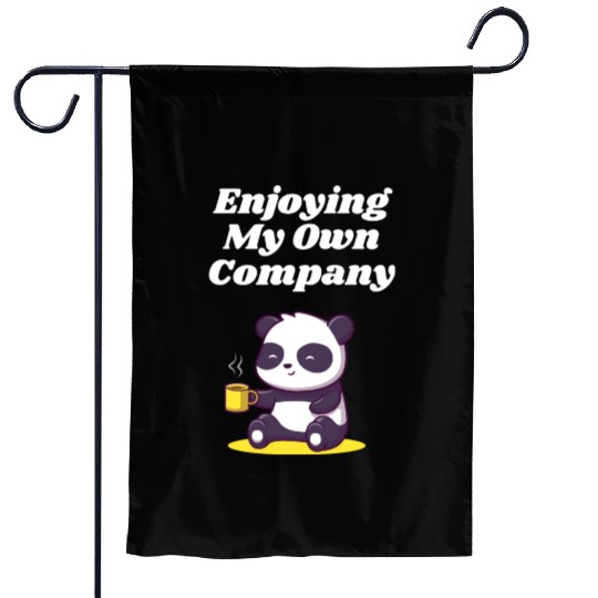 Enjoying My Own Company Sarcastic Introvert Sarcas Garden Flags