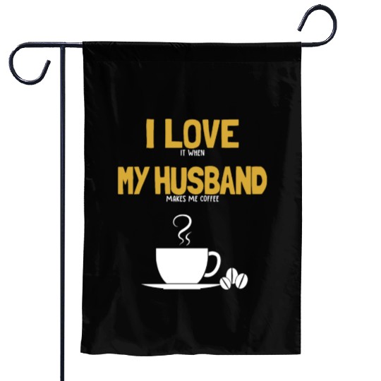 I love my Husband Coffee Queen Latte Art Barista Garden Flags