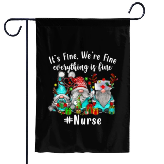 Gnome Its Fine Im Fine Everything Is Fine Xmas Garden Flags