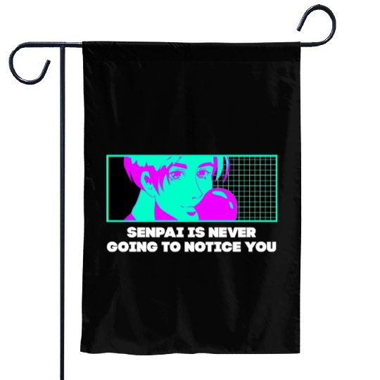 Senpai Is Never Going to Notice You Anime Funny Ma Garden Flags