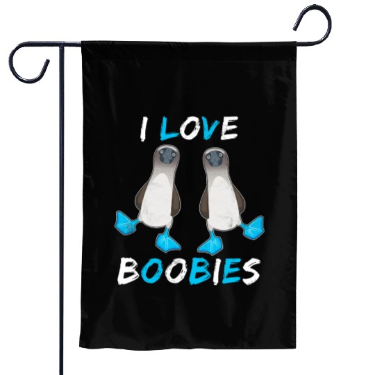 I Love Boobies Funny Booby Bird Garden Flags